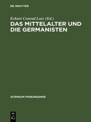 cover image of Das Mittelalter und die Germanisten